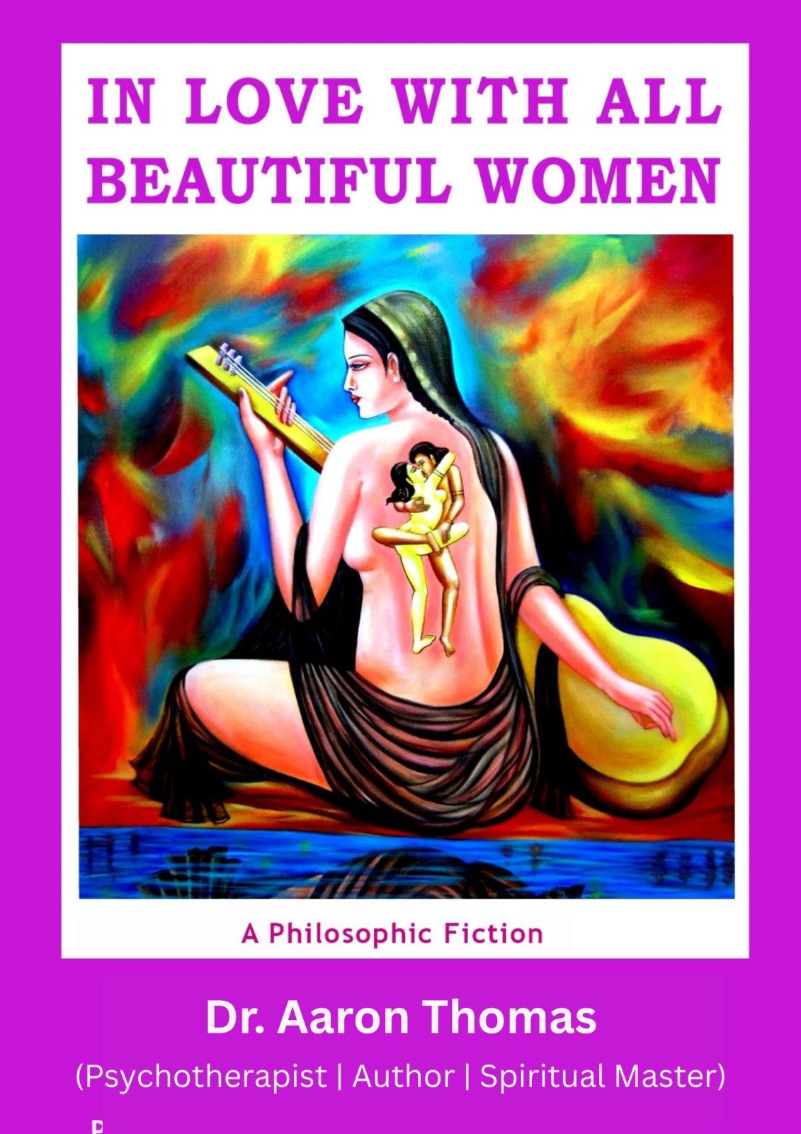 In Love with All Beautiful Women